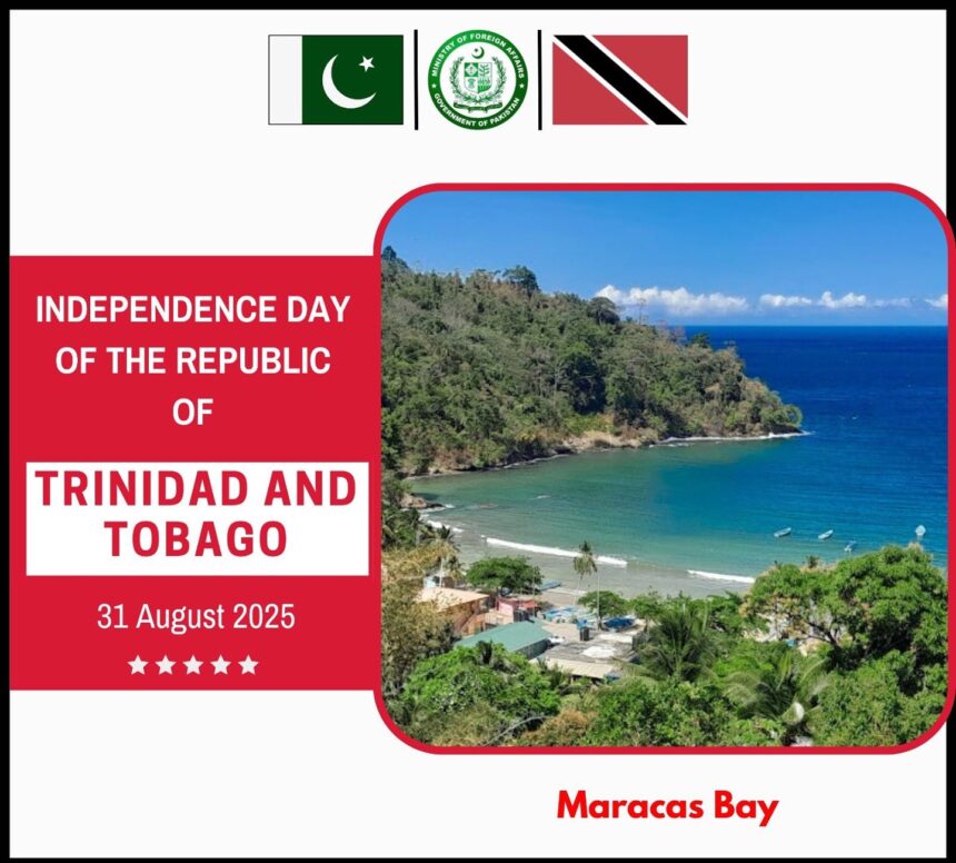 Pakistan Extends Greetings on Trinidad and Tobago Independence Day 1 trinidad tobago independence greetings
