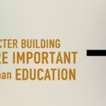 character building - Character Building Must Share the Stage with Education