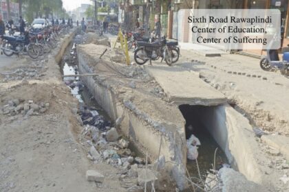 sixth road - Sixth Road Rawalpindi Faces Ongoing Mismanagement