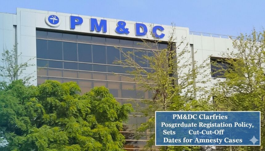 pmdc registration - PMDC Registration Policy Clarified by Council