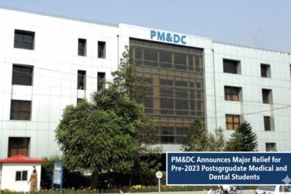 pmdc relief - PMDC Grants Relief for Pre 2023 Postgraduate Doctors