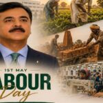 international labour day - Acting President Gilani Commemorates International Labour Day