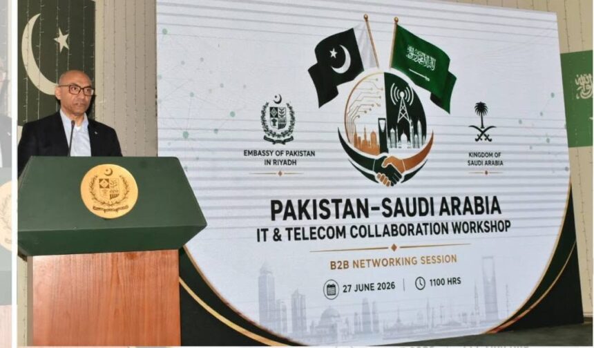 Pakistan Saudi IT telecom workshop hosted by the Pakistan Embassy in Saudi Arabia