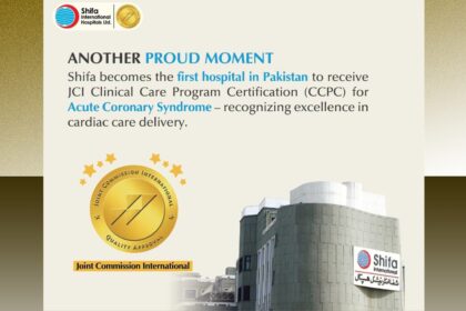 dual jci certification - Shifa achieves dual JCI certification for stroke and heart care