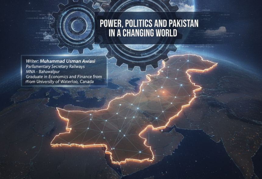 Muhammad Usman Awaisi discusses power politics and Pakistan's changing role