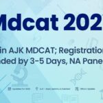 No Delay in AJK MDCAT; Registration Likely to Be Extended by 3–5 Days, NA Panel Told