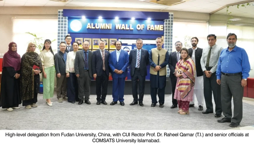 Fudan University delegation during visit to COMSATS University Islamabad